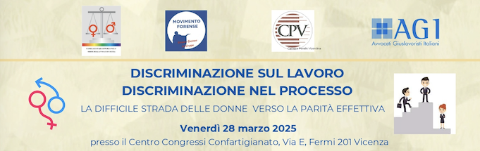 DISCRIMINAZIONE SUL LAVORO e DISCRIMINAZIONE NEL PROCESSO